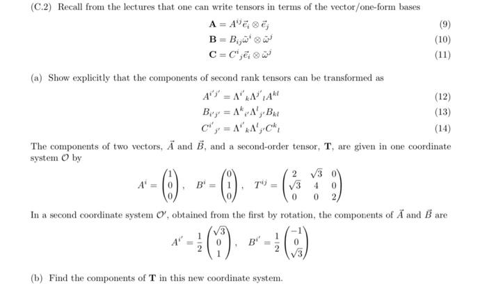 C 2 Recall From The Lectures That One Can Write Chegg Com