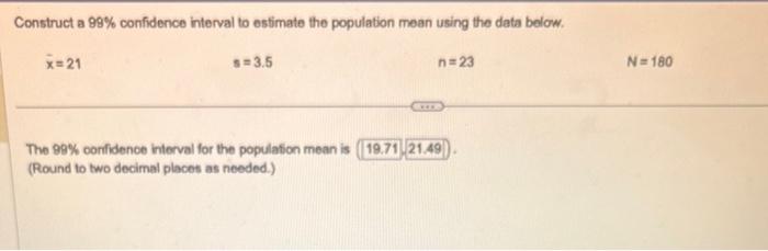Solved Construct a 99% confidence interval to estimate the | Chegg.com