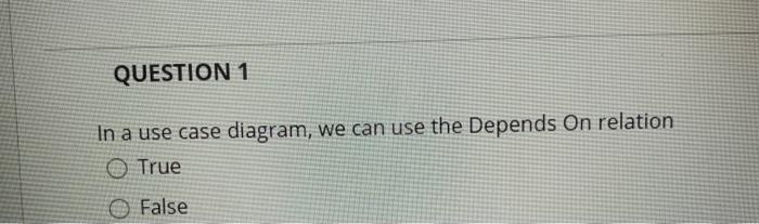 Solved QUESTION 1 In a use case diagram, we can use the | Chegg.com