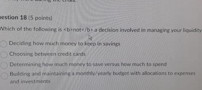 Solved estion 18 ( 5 points) Which of the following is | Chegg.com