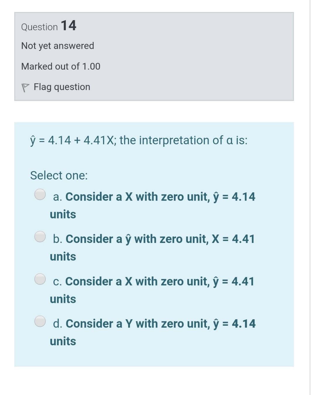 Solved Question 14 Not Yet Answered Marked Out Of 1 00 P Chegg Com