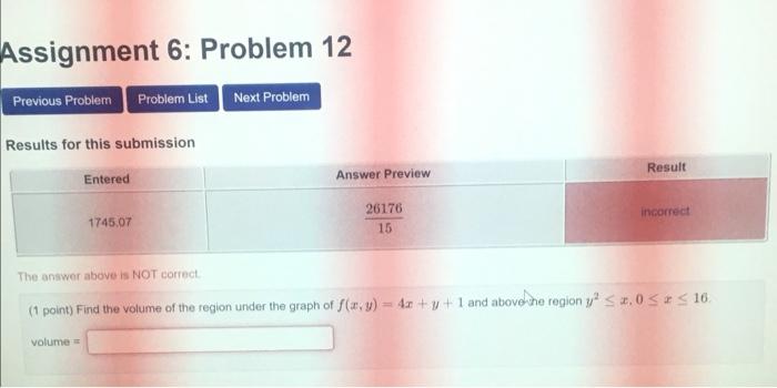 Solved Assignment 6: Problem 12 Previous Problem Problem | Chegg.com