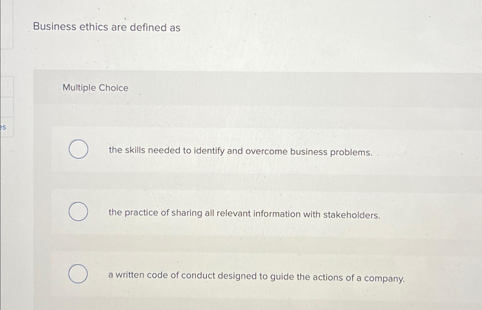 Solved Business Ethics Are Defined AsMultiple Choicethe | Chegg.com