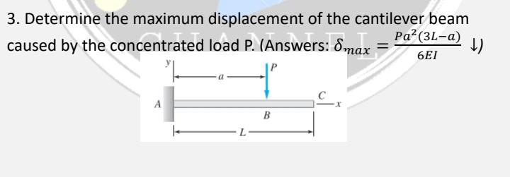 Solved 3. Determine the maximum displacement of the | Chegg.com