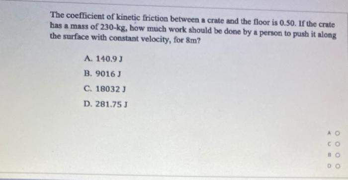 Solved The coefficient of kinetic friction between a crate | Chegg.com