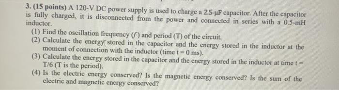 Solved 3. (15 points) A 120-V DC power supply is used to | Chegg.com