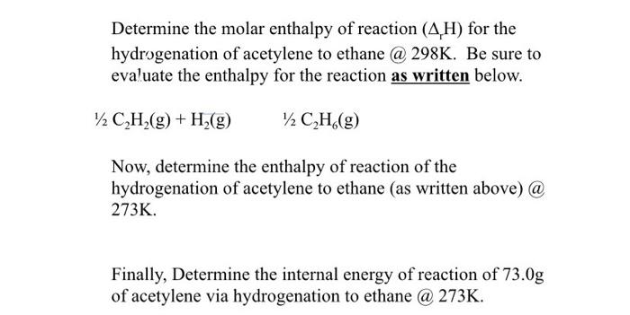 Determine the molar enthalpy of reaction (ΔrH) for | Chegg.com