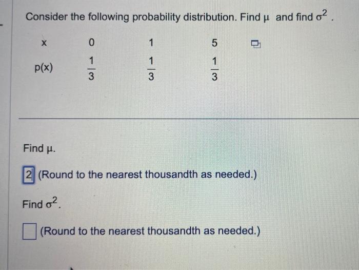 Solved Consider the following probability distribution. Find | Chegg.com