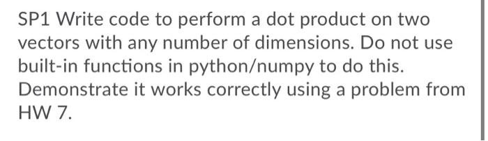 Solved CODE MUST BE IN PYTHON.use SP7 matrix C and D and | Chegg.com