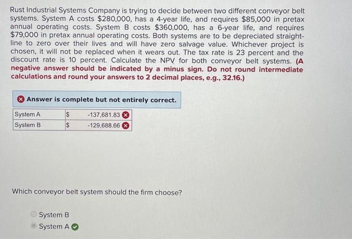 Solved Rust Industrial Systems Company Is Trying To Decide | Chegg.com