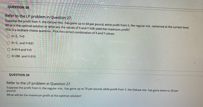 Solved QUESTION 27 Consider the following LP problem. | Chegg.com