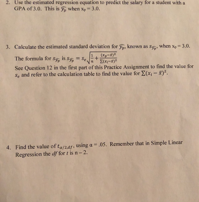 use the Estimated regression equation to predict the | Chegg.com