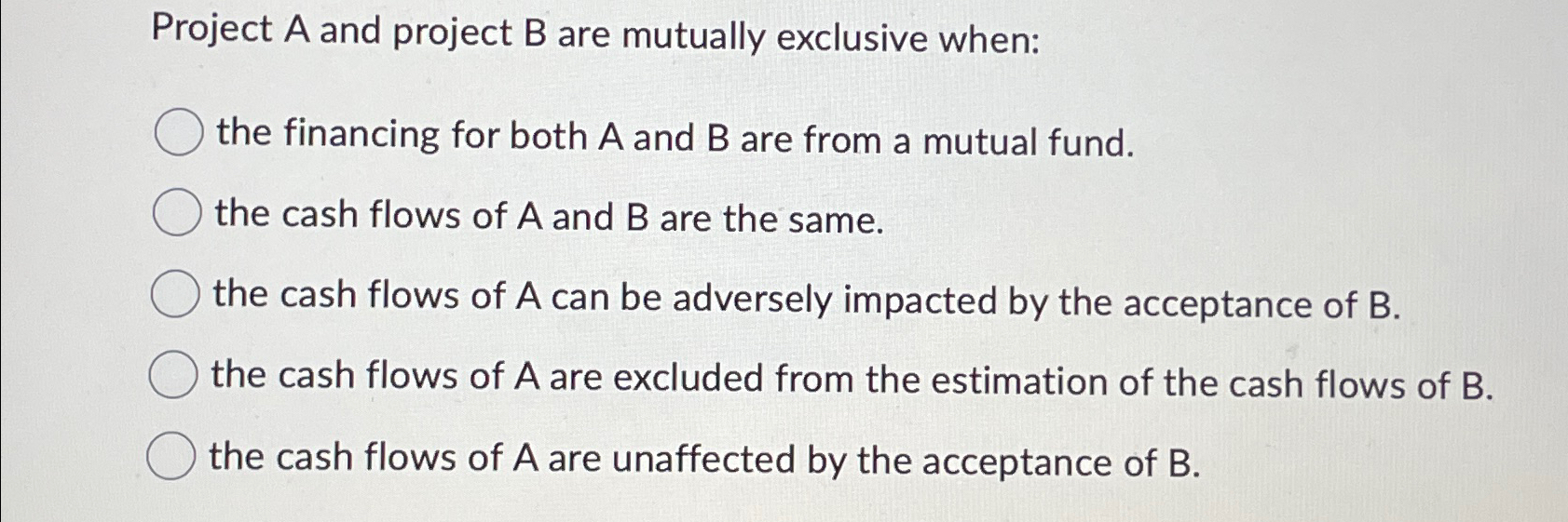 Solved Project A And Project B ﻿are Mutually Exclusive | Chegg.com