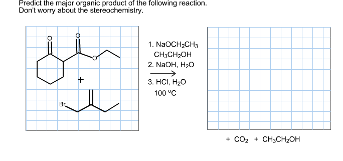 Solved: Predict The Major Organic Product Of The Following... | Chegg.com 