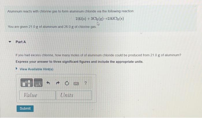 Aluminum reacts with chlorine gas to form aluminum | Chegg.com