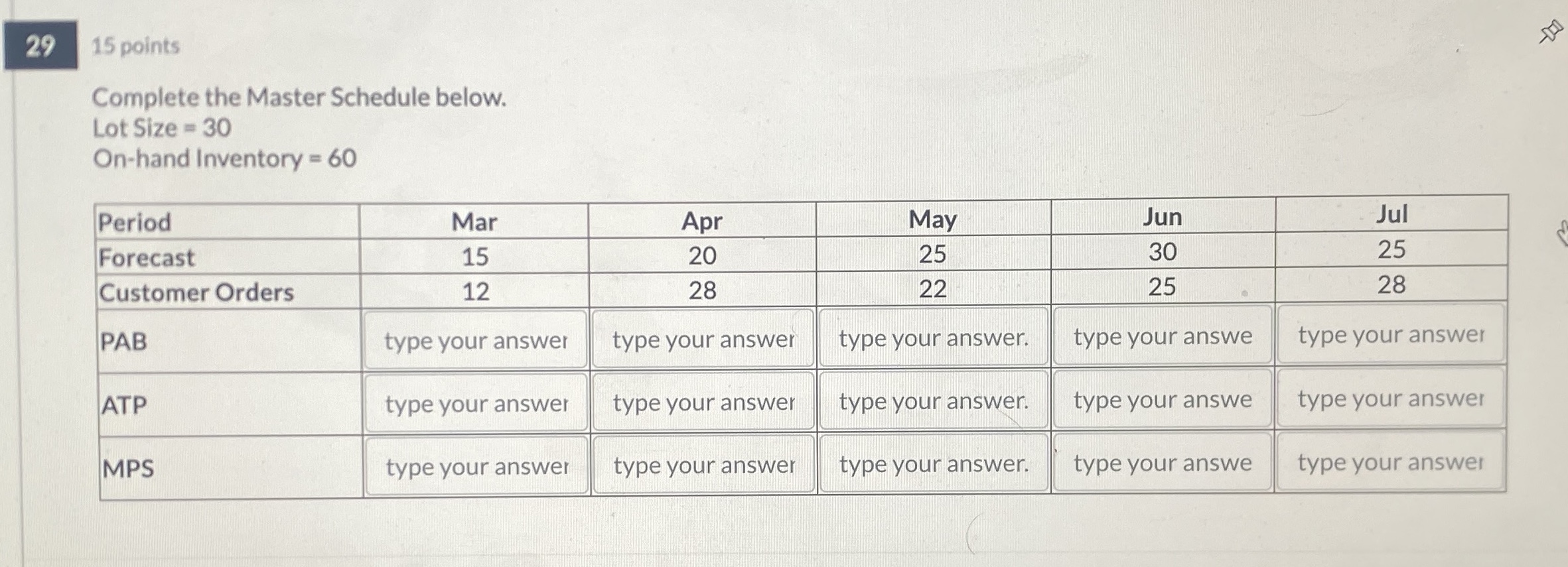 Solved Complete the Master Schedule below.Lot Size | Chegg.com
