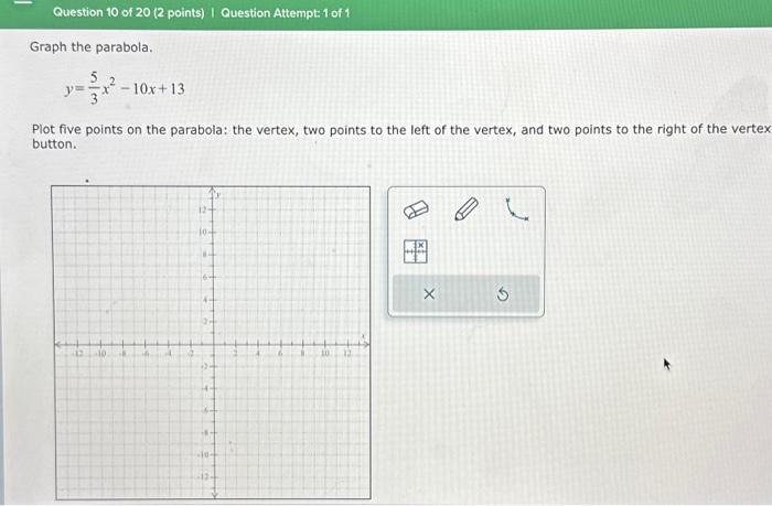 Solved Graph the parabola. y=35x2−10x+13 Plot five points on | Chegg.com