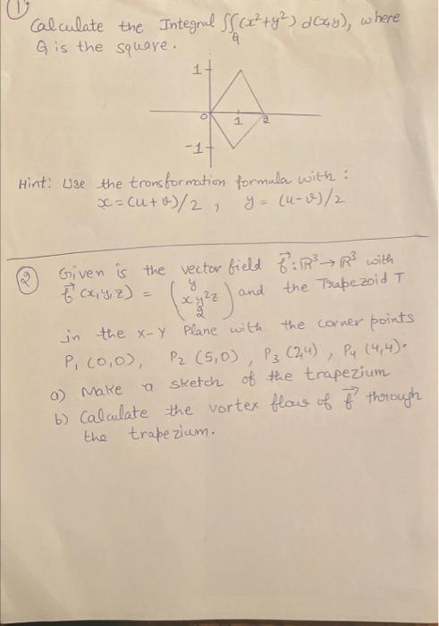 Solved (1) Calculate The Integral ∬A(x2+y2)d(x,y), Where Q | Chegg.com