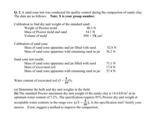 Solved Q. 2. A sand cone test was conducted for quality | Chegg.com