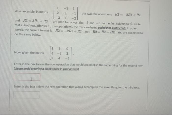 Solved -21 As an example, in matrix 2 1 --1 the two row | Chegg.com
