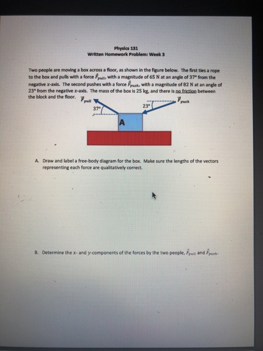 Solved Physics 131 Written Homework Problem: Week 3 Two | Chegg.com