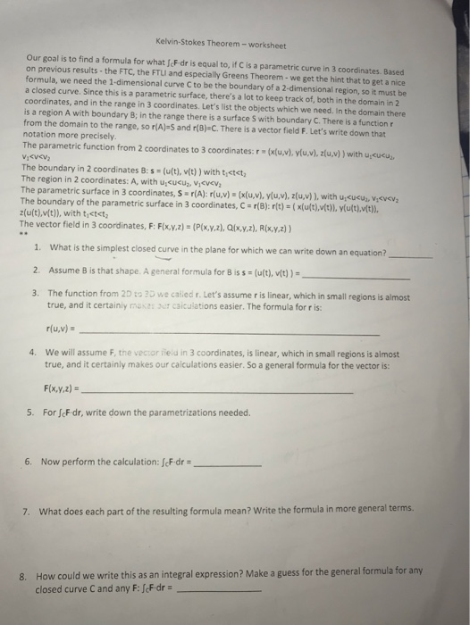 Kelvin-Stokes Theorem - worksheet Our goal is to find | Chegg.com