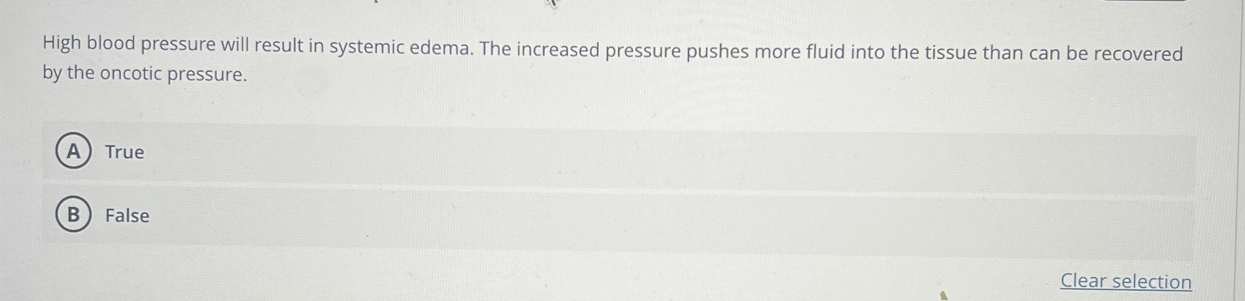 Solved High blood pressure will result in systemic edema. | Chegg.com