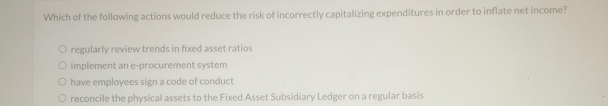 Solved Which of the following actions would reduce the risk | Chegg.com