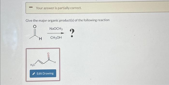Solved Give the major organic product(s) of the following | Chegg.com