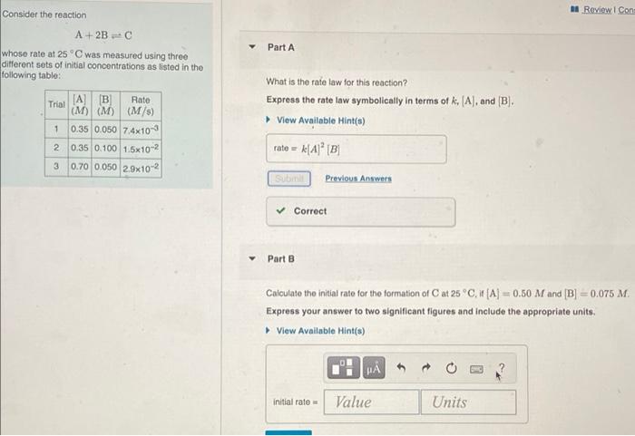 Solved 0 Review Icon Consider the reaction A+2BC whose rate | Chegg.com