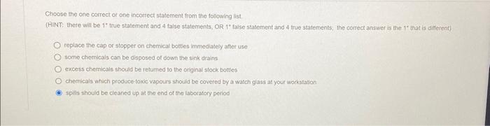 Solved Choose the one correct or one incorrect statement | Chegg.com