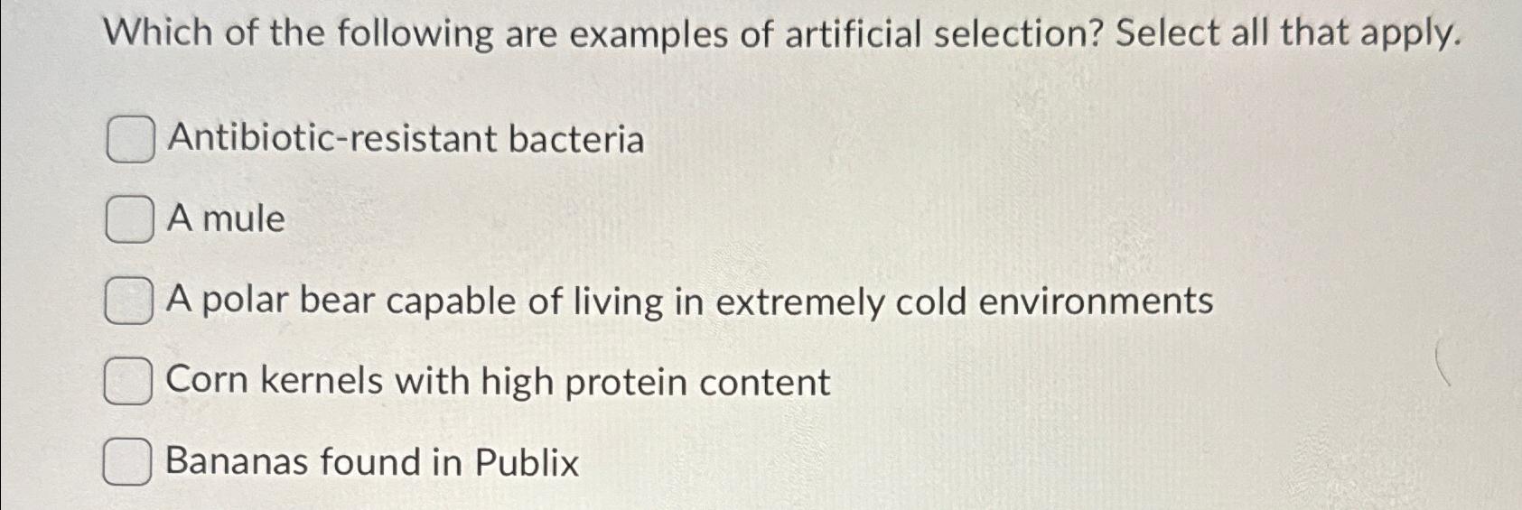 Solved Which of the following are examples of artificial