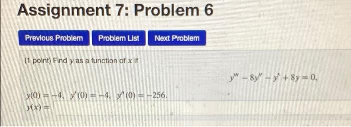 Solved Assignment 7: Problem 5 Previous Problem Problem List | Chegg.com