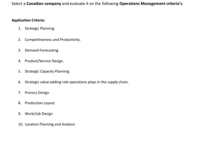 Solved Select a Canadian company and evaluate it on the | Chegg.com