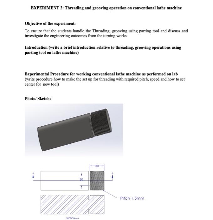 Solved EXPERIMENT 2 Threading and grooving operation on
