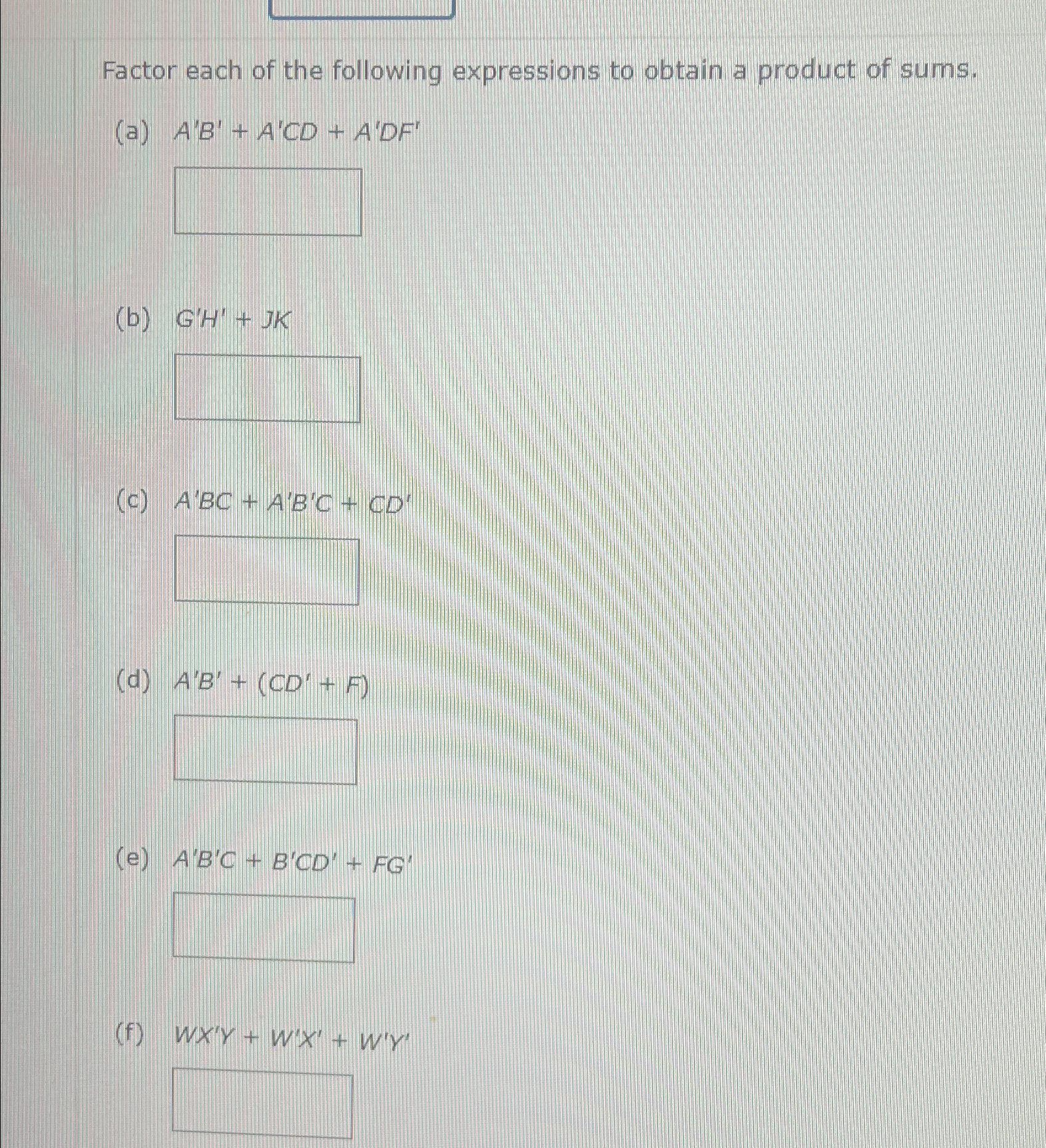 Solved Factor Each Of The Following Expressions To Obtain A | Chegg.com