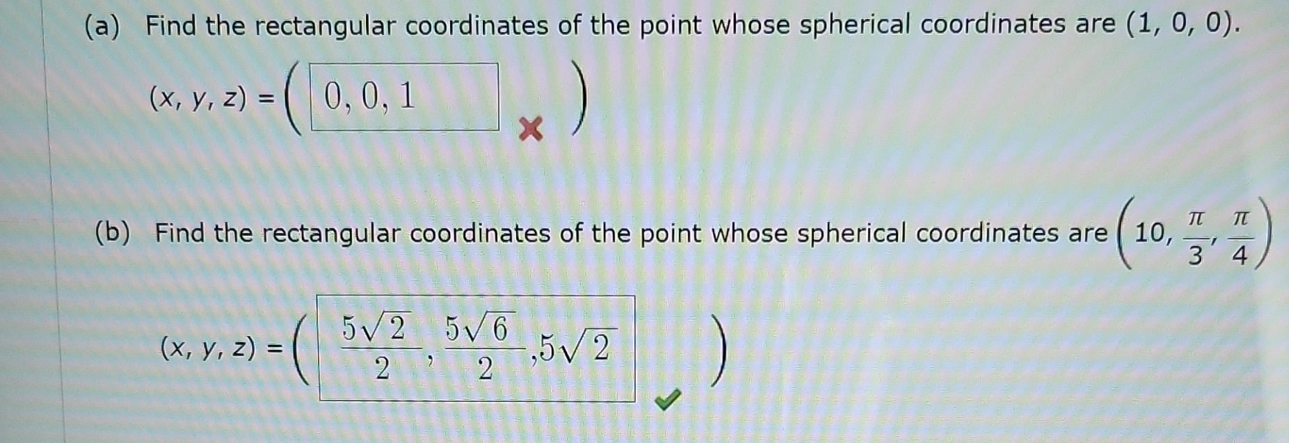 Rectangular Coordinate Question Solved (a) Find the rectangular coordinates of the point | Chegg.com