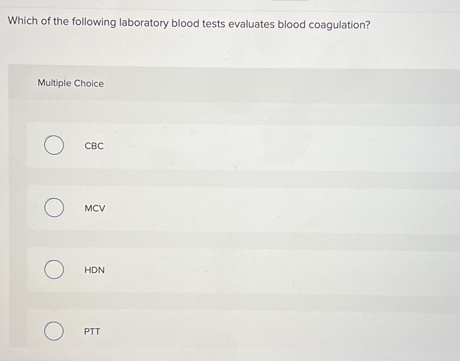 Solved Which of the following laboratory blood tests