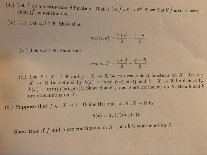 Solved 4 Let I Be A Vector Valued Function That Is L Chegg Com