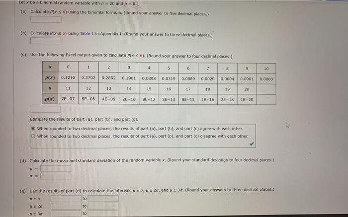 Solved Let x be a binomial random variable with 20 and p = | Chegg.com