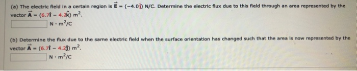 Solved (a) The electric field in a certain region is Ē - | Chegg.com