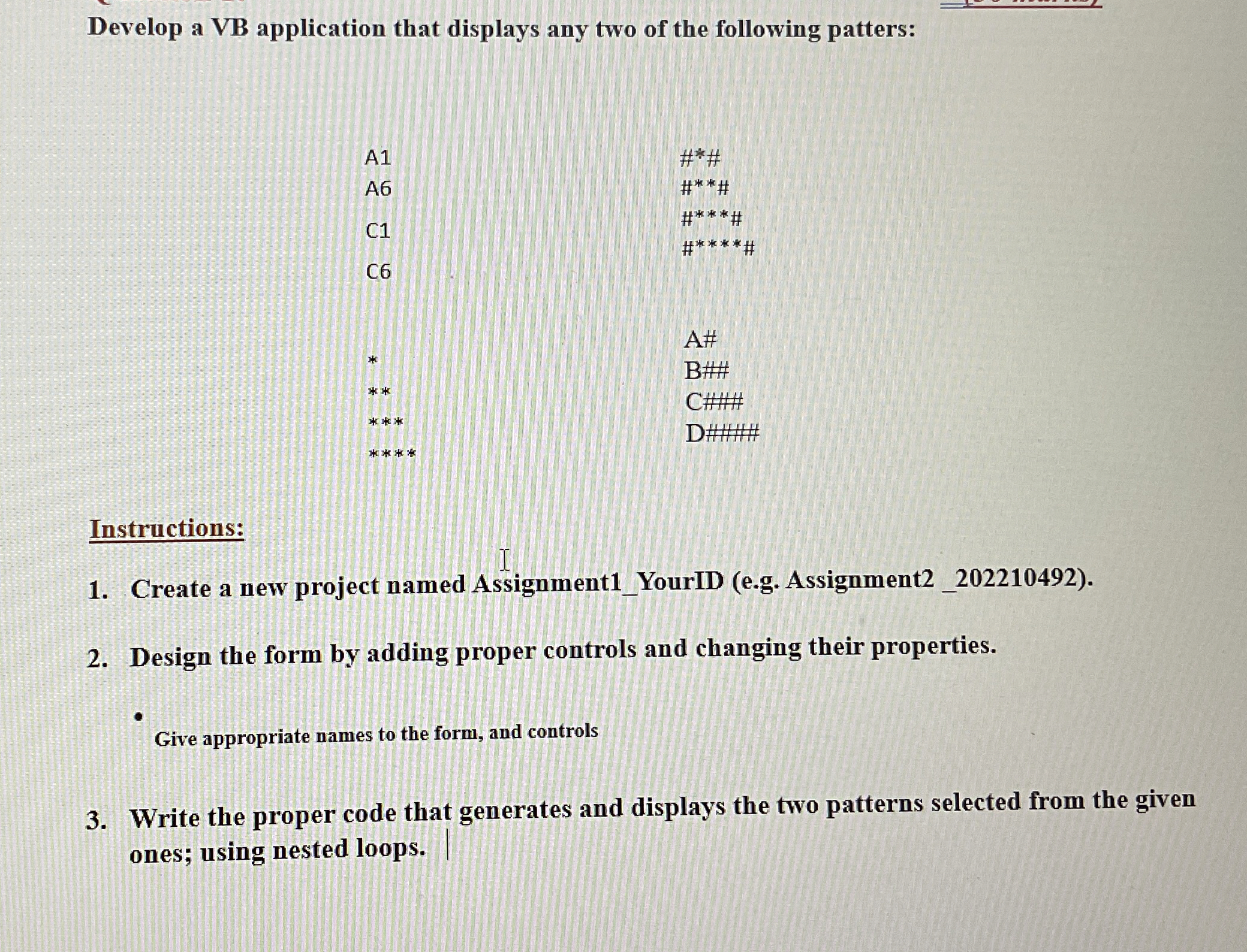 Solved Develop a VB application that displays any two of the | Chegg.com