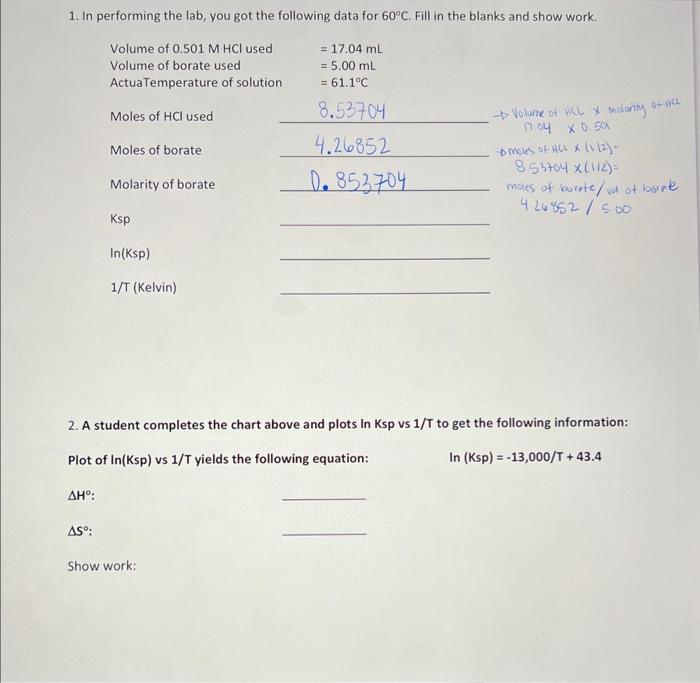 Solved 1. In performing the lab, you got the following data | Chegg.com