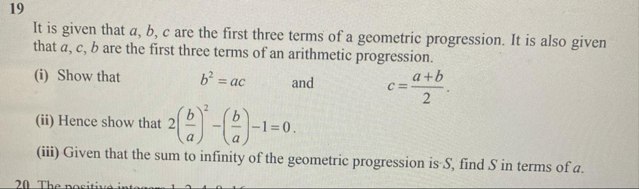 Solved 19It is given that a,b,c ﻿are the first three terms | Chegg.com