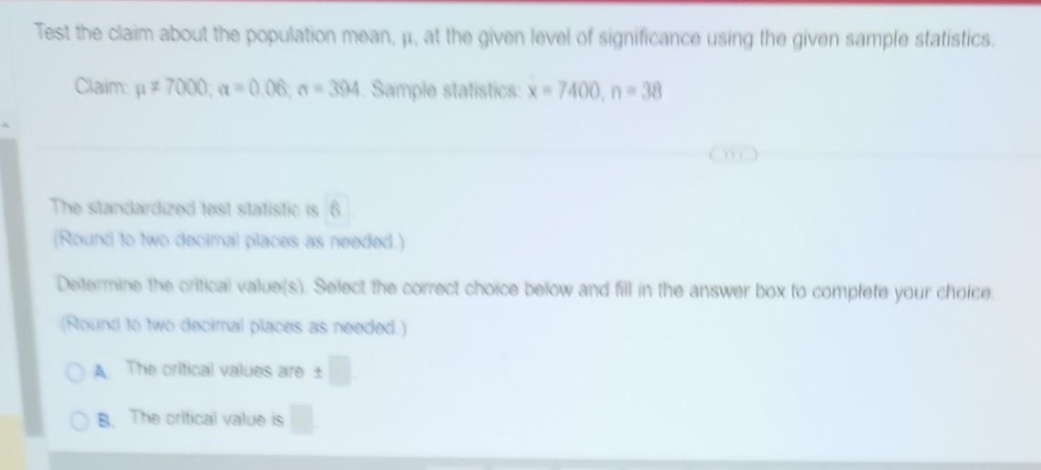 Solved Test the claim about the population mean, p. at the | Chegg.com