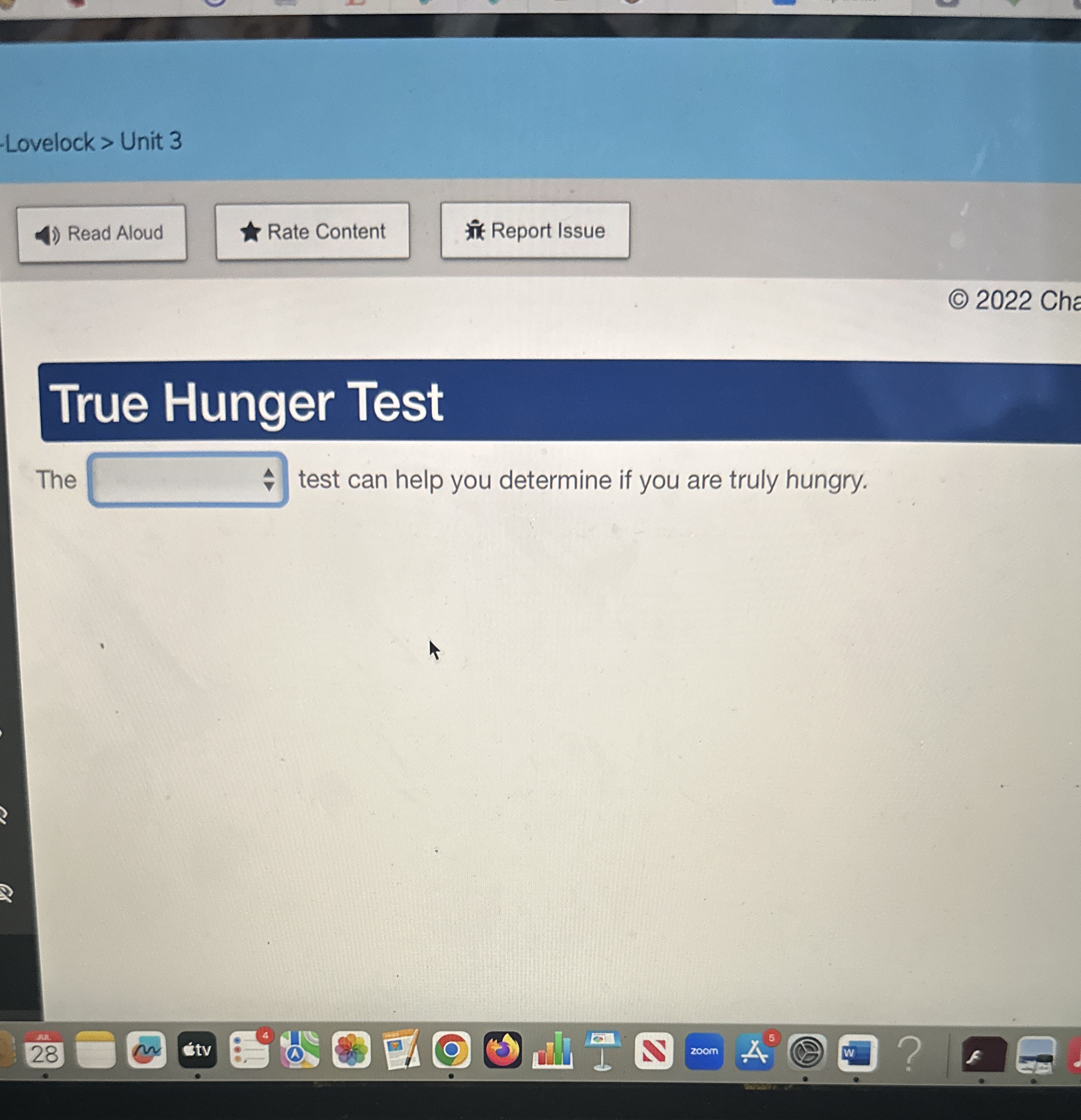 Solved Lovelock > ﻿Unit 3 2022 ﻿CheTrue Hunger TestThe | Chegg.com