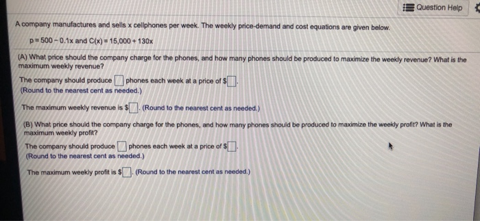 Solved Question Help A company manufactures and sells x | Chegg.com