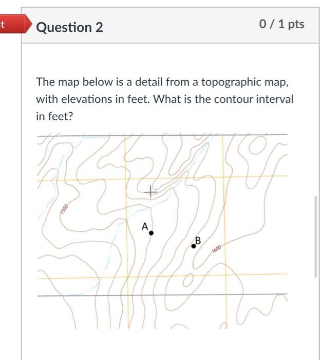 Solved Et Question 2 0/1 pts The map below is a detail from | Chegg.com