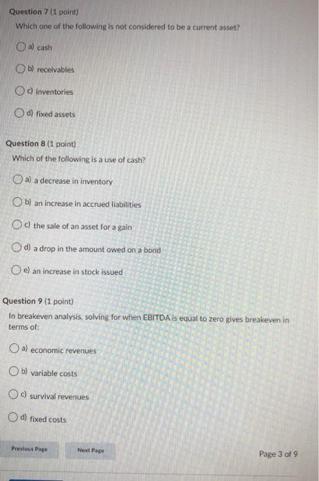 Solved Question 7 (1 point) Which one of the following is | Chegg.com