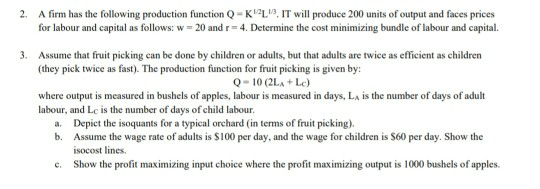 Solved 2. A firm has the following production function | Chegg.com